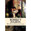 Romeo y Julieta (Spanish) Edition