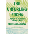 The Unfurling Frond