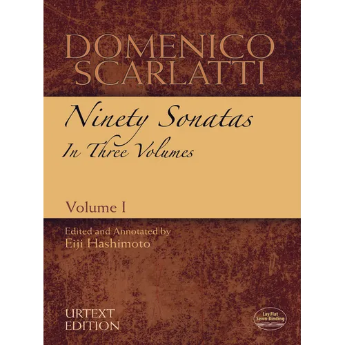 Domenico Scarlatti: Ninety Sonatas in Three Volumes, Volume I: Volume 1
