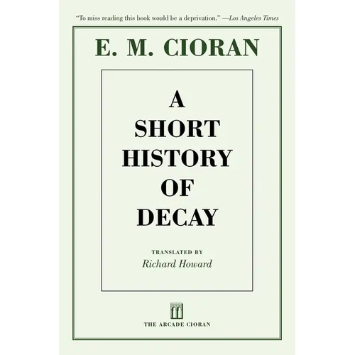 A Short History of Decay