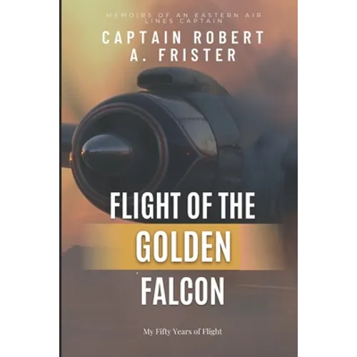 Flight of the Golden Falcon
