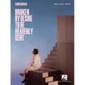 Lewis Capaldi - Broken by Desire to Be Heavenly Sent: Piano/Vocal/Guitar Songbook