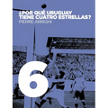 ¿Por qué Uruguay tiene cuatro estrellas?