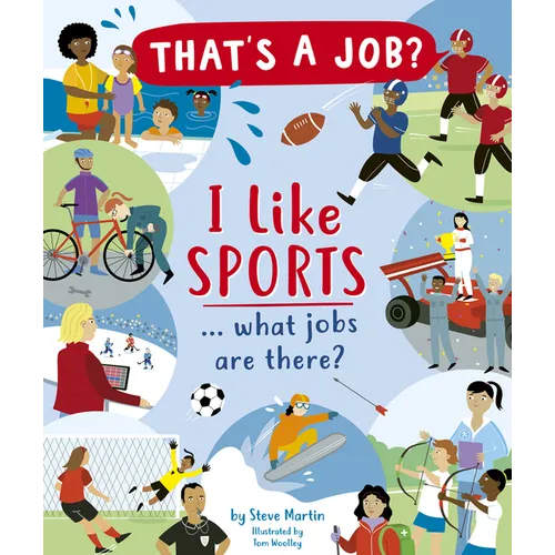 I Like Sports ... What Jobs Are There?
