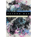Beyond Man: Race, Coloniality, and Philosophy of Religion