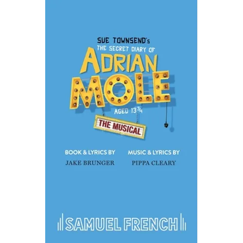 The Secret Diary of Adrian Mole Aged 13