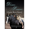 Dreams...Promises...a Vanner Horse Journey