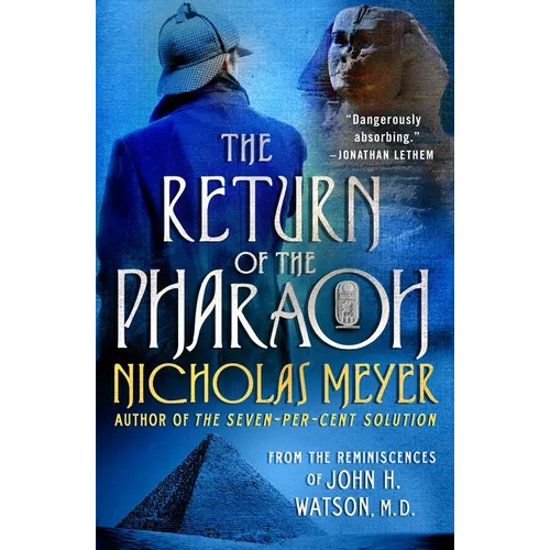 The Return of the Pharaoh: From the Reminiscences of John H. Watson, M.D.