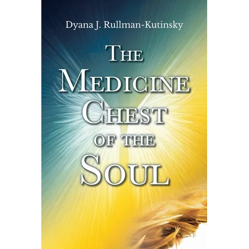 The Medicine Chest of the Soul