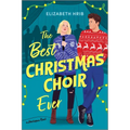 The Best Christmas Choir Ever: A Spicy Cozy Holiday Romance