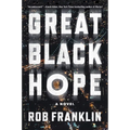 Great Black Hope