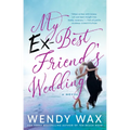 My Ex-Best Friend's Wedding