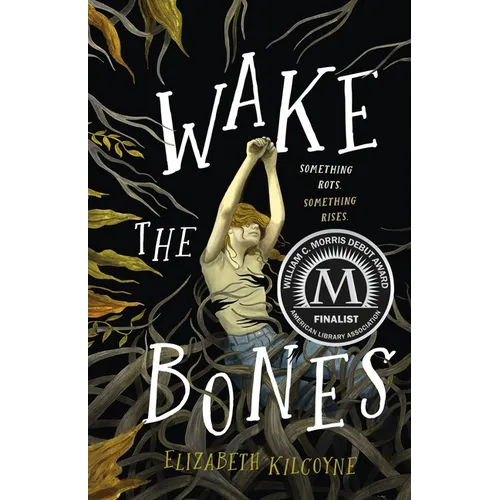 Wake the Bones
