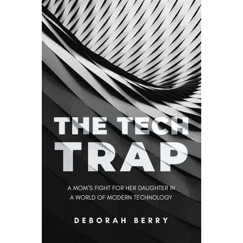 The Tech Trap
