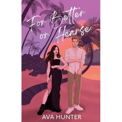 For Better or Hearse