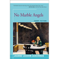 No Marble Angels