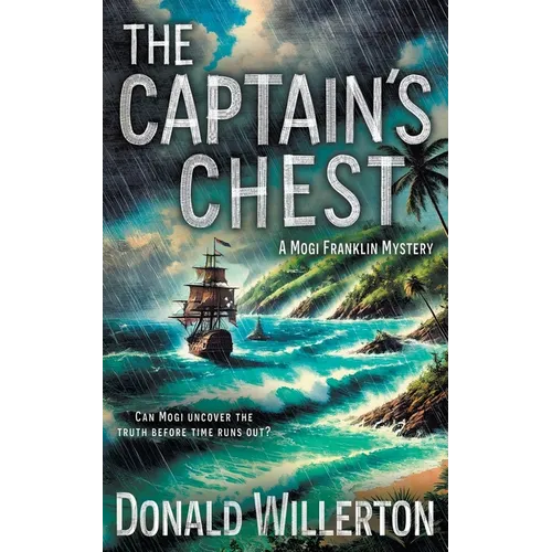 The Captain's Chest: A YA Mystery Adventure