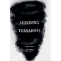 Surviving Tornadoes