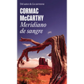 Meridiano de Sangre / Blood Meridian