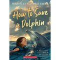 How to Save a Dolphin