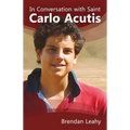 In Conversation with Saint Carlo Acutis