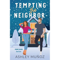 Tempting the Neighbor