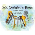 Mr. Quigley's Keys (Mom's Choice Award Winner)