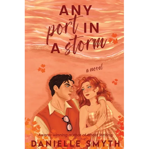 Any Port in a Storm