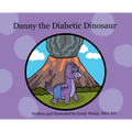 Danny the Diabetic Dinosaur