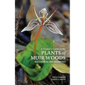 A Visitor's Guide to the Plants of Muir Woods National Monument