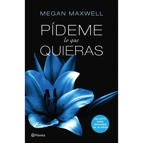 Pídeme Lo Que Quieras / Tell Me What You Want