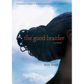 The Good Braider