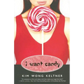 I Want Candy