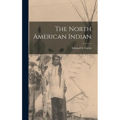 The North American Indian