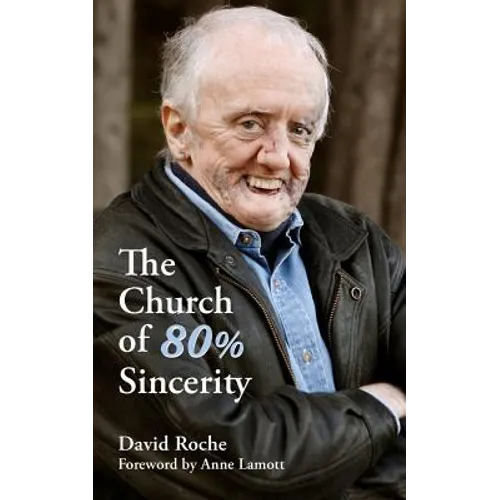 The Church of 80% Sincerity