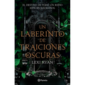 Un Laberinto de Traiciones Oscuras