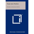Tsar And People: Studies In Russian Myths
