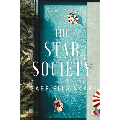 The Star Society: A Historical Novel