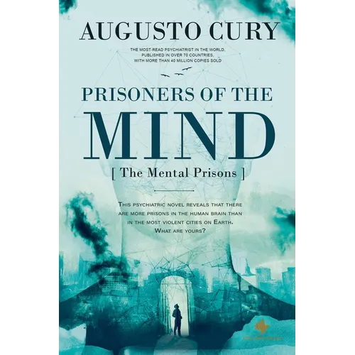 Prisoners of the Mind