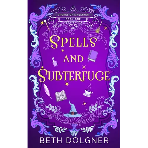 Spells and Subterfuge