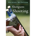 Shotguns and Shooting