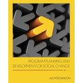 Program Planning and Development for Social Change