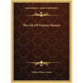 The Life Of Francis Marion