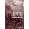 Bone Voyage: A Journey in Forensic Anthropology