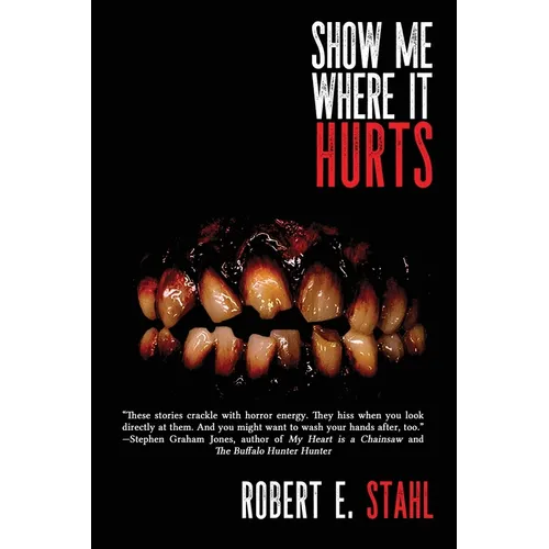 Show Me Where It Hurts
