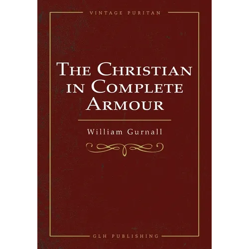 The Christian In Complete Armour