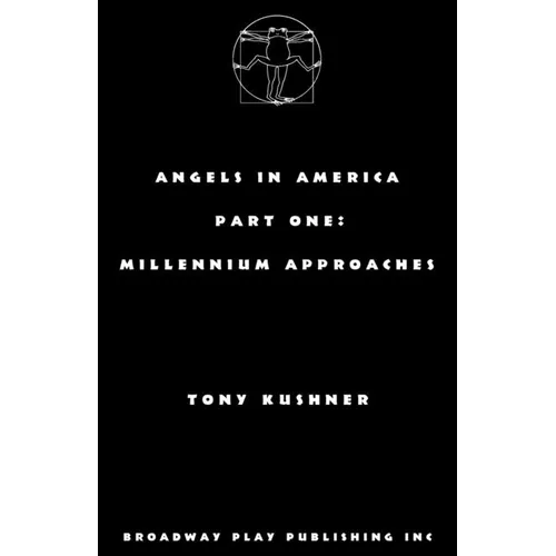 Angels in America, Part One: Millennium Approaches