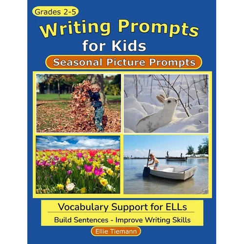 Writing Prompts for Kids: Season Pictures