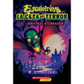 Escalofríos: La Casa del Terror #1: El Libro Más Aterrador (Goosebumps House of Shivers #1: Scariest. Book. Ever.): Volume 1