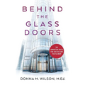 Behind the Glass Doors: The Unwritten Rules for Success and Fulfillment